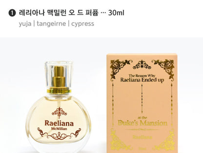 The Reason Why Raeliana Ended up at the Duke's Mansion : Perfume