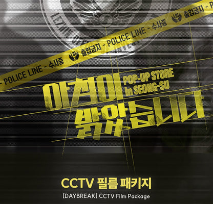 [DAYBREAK] CCTV Film Package