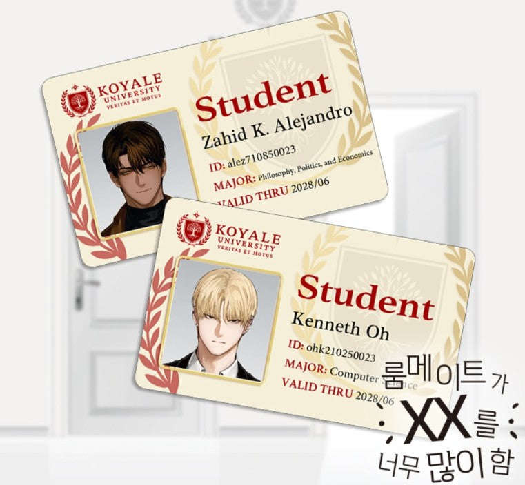 My roommate does it too much : Student Card