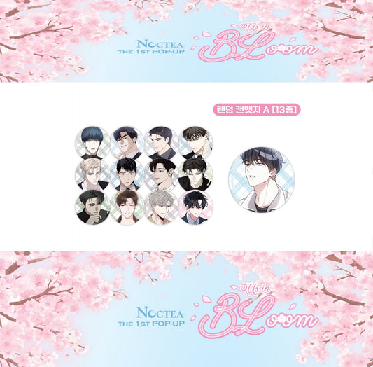 [𝖭𝖮𝖢𝖳𝖤𝖠 𝖯𝖮𝖯-𝖴𝖯] Us in BLoom : Random Can Badge A