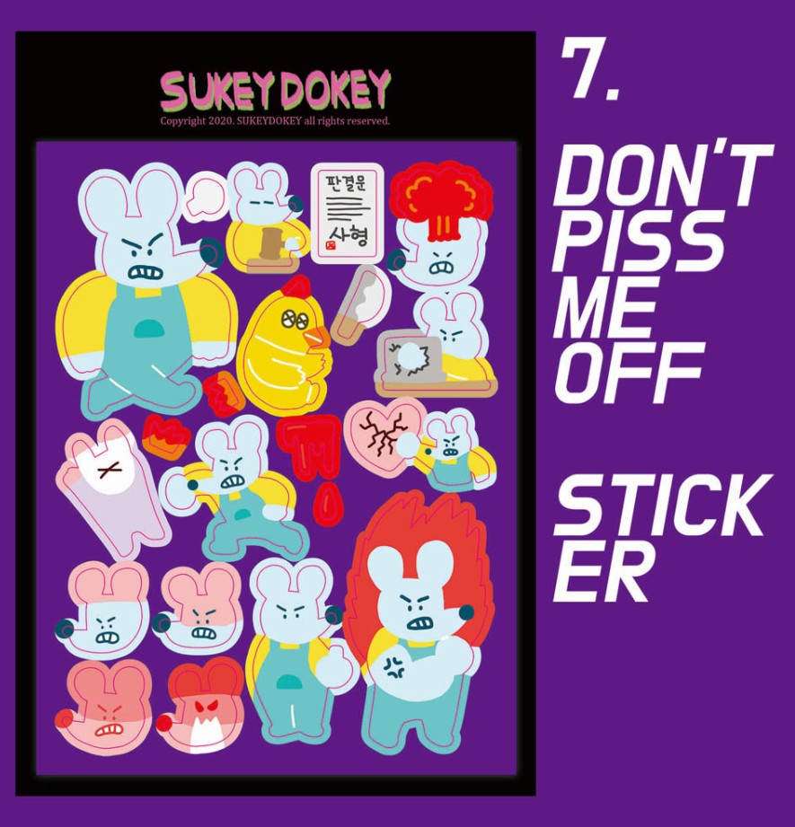 07. Don't Piss Me Off Sticker